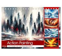 Action Painting: Die Energie der Gefühlslandschaften (Tischkalender 2026 DIN A5 quer), CALVENDO Monatskalender: Dynamische Pinselstriche fangen Emotionen in kraftvollen Farben ein.
