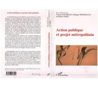 Action publique et projet métropolitain - Didier Paris - L'harmattan - broché - Essai