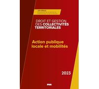 Action publique locale et mobilités : un paysage en transition ? Gerald (Auteur), Isabelle Muller-Quoy (Auteur), Alexandre Fabry (Auteur)