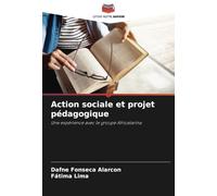Action sociale et projet pédagogique: Une expérience avec le groupe Africatarina