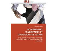 Actionnaires Minoritaires Et Operations De Fusion