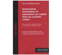 Actionnaires Minoritaires Et Opérations Sur Capital Dans Les Sociétés Cotées