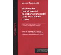 Actionnaires Minoritaires Et Opérations Sur Capital Dans Les Sociétés Cotées
