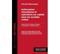 Actionnaires minoritaires et opérations sur capital dans les sociétés cotées