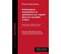 Actionnaires minoritaires et opérations sur capital dans les sociétés cotées - Vincent Ramonéda - Mare & Martin - broché - Etude