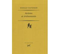 Actions et événements Traduit et annoté par Pascal Engel - Donald Davidson - Puf - broché - Livre