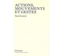 Actions, Mouvements et Gestes