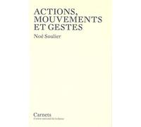 Actions, Mouvements Et Gestes - Collectif - Centre National De La Danse - broché - Essai