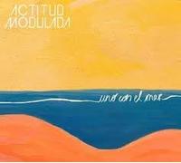 Actitud Modulada - Uno Con el Mar [Import]