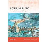 Actium 31 BC, Campaign Series Si Sheppard (Auteur)