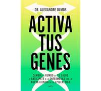Activa Tus Genes / Activate Your Genes
