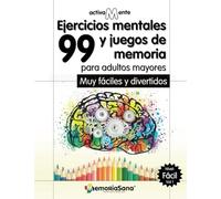 Activamente. 99 actividades mentales y ejercicios de memoria para adultos y mayores Nivel: Fácil. Vol 1: Variedad de juegos y pasatiempos con soluciones. Divertidos y relajantes. Spanish Edition