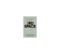 Activate The Third Space
