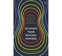 Activate Your Psychic Powers