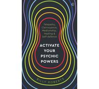 Activate Your Psychic Powers