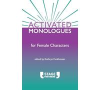 Activated Monologues for Female Characters