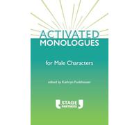 Activated Monologues for Male Characters