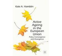 Active Ageing In The European Union