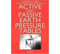 Active and Passive Earth Pressure Tables E. Absi, J. Kerisel (Auteur)