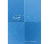 Active Calculus: Single Variable
