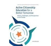 Active Citizenship Education For A Better Tomorrow
