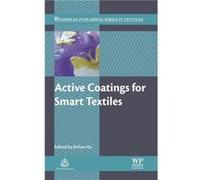 Active Coatings for Smart Textiles by Jinlian Hu Jinlian Hu (Auteur)