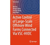 Active Control of Large-Scale Offshore Wind Farms Connected Via VSC-HVDC