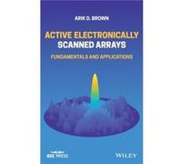 Active Electronically Scanned Arrays by Arik D. Brown Arik D. Brown (Auteur)