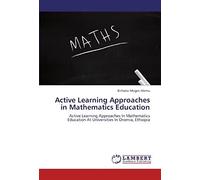 Active Learning Approaches In Mathematics Education