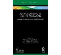 Active Learning In Higher Education