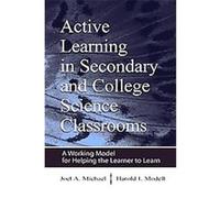 Active Learning in Secondary and College Science Classrooms Harold I. Modell, Joel A. Michael (Auteur)