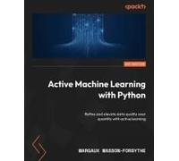 Active Machine Learning With Python
