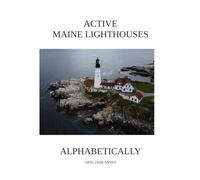 ACTIVE MAINE LIGHTHOUSES ALPHABETICALLY