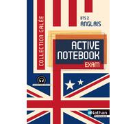 Active Notebook BTS 2 Anglais Galée Livre de l'élève - Catherine Archambeaud - Nathan Technique - broché - Scolaire / Universitaire