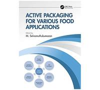 Active Packaging For Various Food Applications