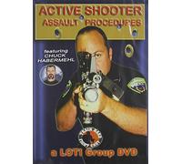 Active Shooter-Assault Procedures with Chuck Habermehl