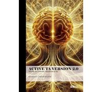 Active ta version 2.0 Réveille ton potentiel, transforme ta vie - Kirushant Chandirakumar - Publibook - broché - Guide