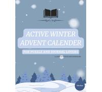 Active Winter Advent Calender: For puzzle and journal lovers - 24 days of puzzles and journaling