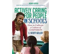 Actively Caring For People In Schools