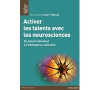 Activer les talents avec les neurosciences