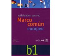 Actividades Para El Marco Comun Europeo De Referencias Para Las Lenguas B1 - (1 Cd-Rom)