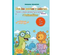 Actividades para niños: Conecta los puntos con 25 adorables animales: Libro de dot-to-dot para edades 6-8, mejora coordinación y motricidad fina con cada dibujo
