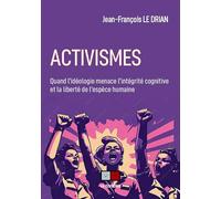 Activismes Jean-François Le Drian (Auteur)