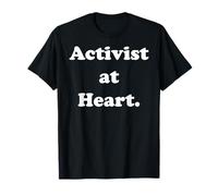 Activist At Heart Bold Statement Design T-Shirt