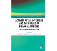 Activist Retail Investors And The Future Of Financial Markets