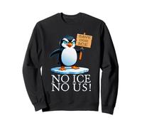 Activiste drôle du réchauffement climatique pingouin Sweatshirt