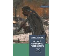 Activité, conscience, personnalité - Alexis Léontiev - Delga - broché - Essai