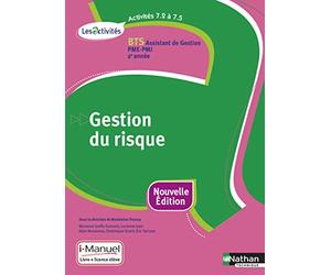 Activités 7.2 à 7.5 - Gestion du risque - BTS AG PME-PMI