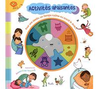 Activités apaisantes: Pour une sieste, un temps calme ou avant le dodo...