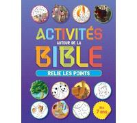 Activités autour de la Bible: Relie les points